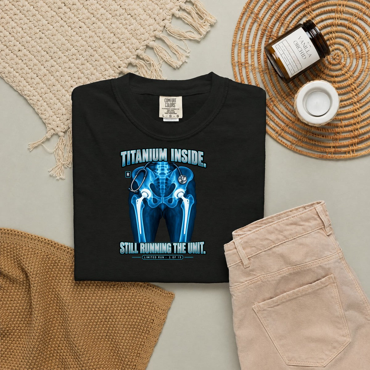 Titanium Inside Still Running the Unit Hip Replacement X-Ray Nurse Limited Edition Comfort Colors T-Shirt folded