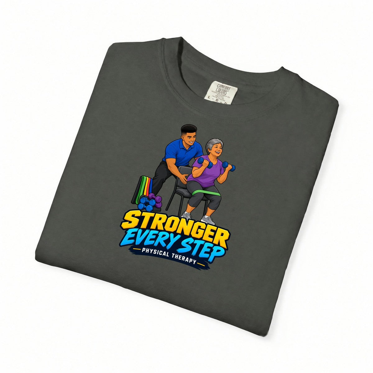 Stronger Every Step Male Physical Therapist Comfort Colors T-Shirt