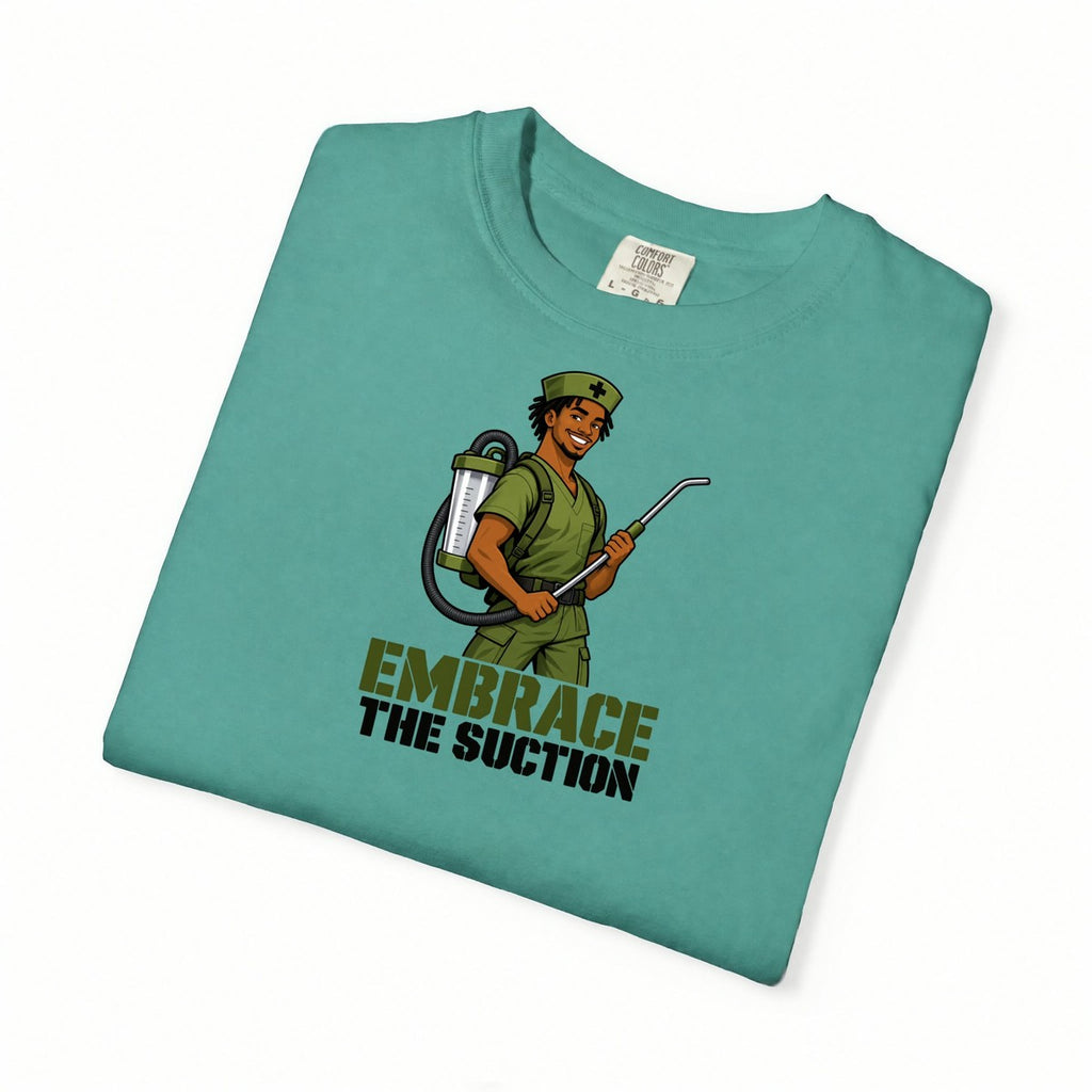 Embrace the Suction Male Nurse Tee