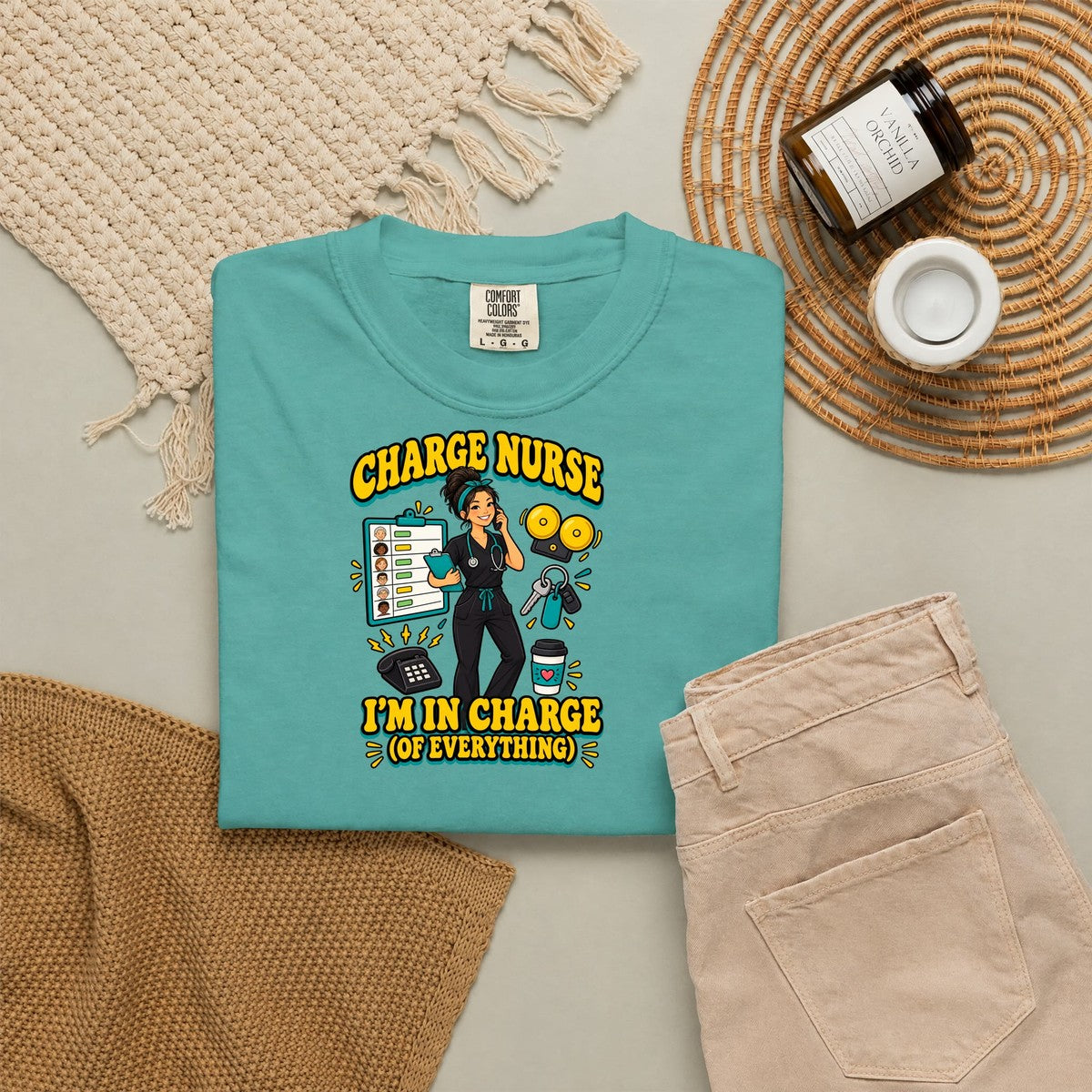 Charge Nurse I'm in Charge of Everything Tee