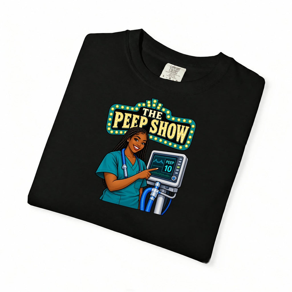 The PEEP Show Women's Respiratory Therapist Tee