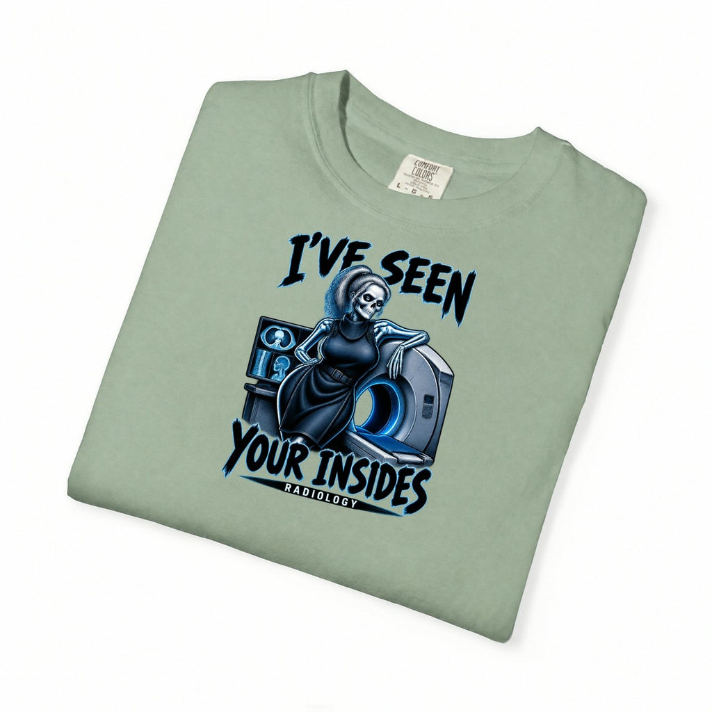 I've Seen Your Insides Radiology Skeleton Rad Tech Comfort Colors T-Shirt folded