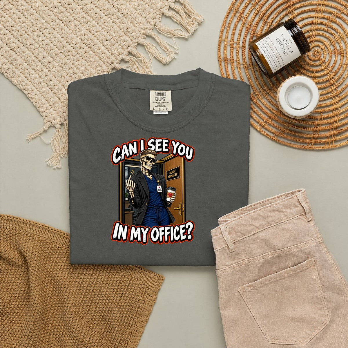 Can I See You in My Office Skeleton Male Nurse Manager Comfort Colors T-Shirt folded