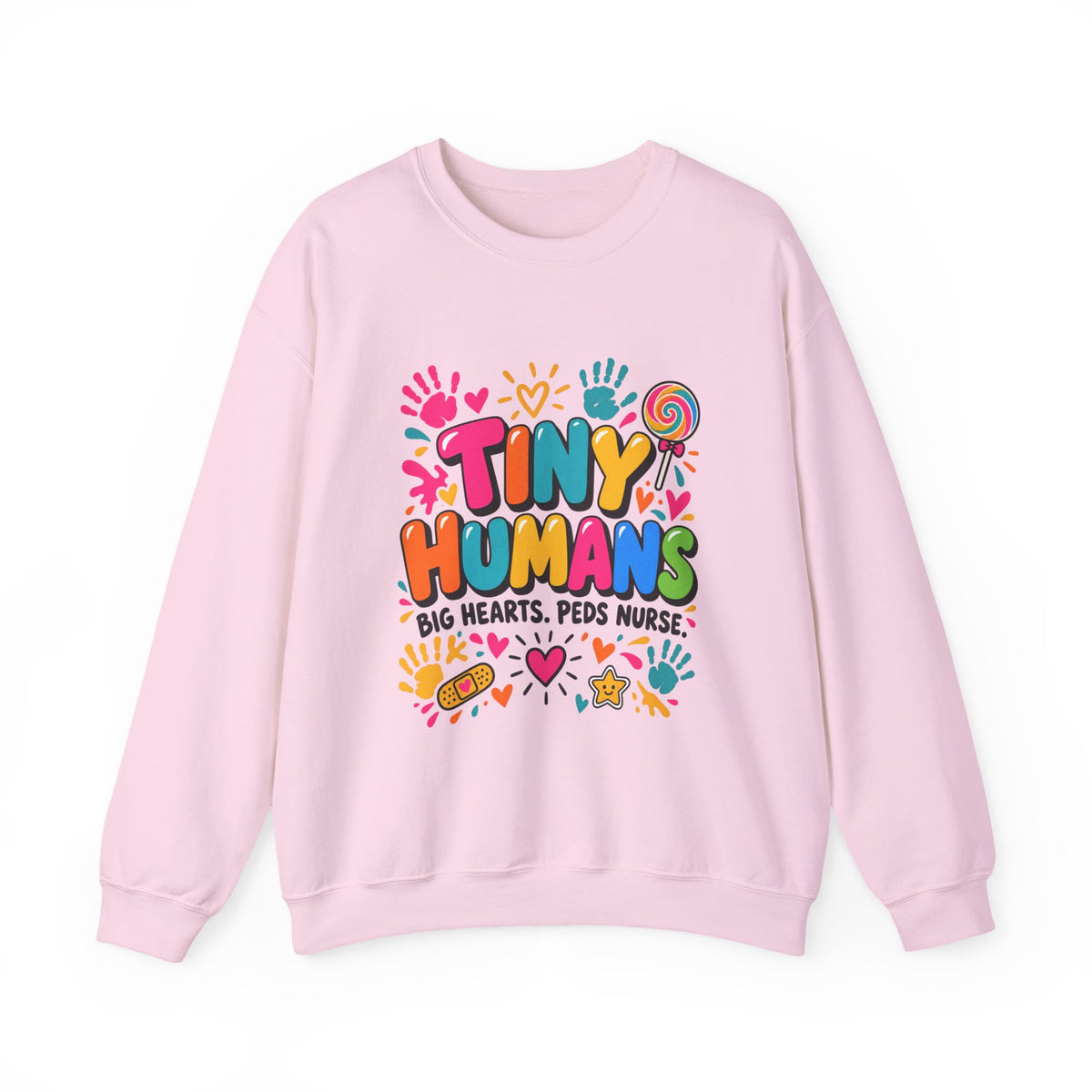 Tiny Humans Big Hearts Pediatric Nurse Crewneck Sweatshirt
