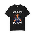 I Know the Order of Draw Do You Phlebotomist Comfort Colors T-Shirt