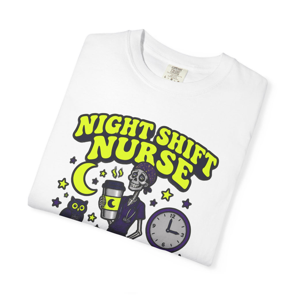 Night Shift Nurse Alive Till 0700 Skinny Skeleton Comfort Colors T-Shirt