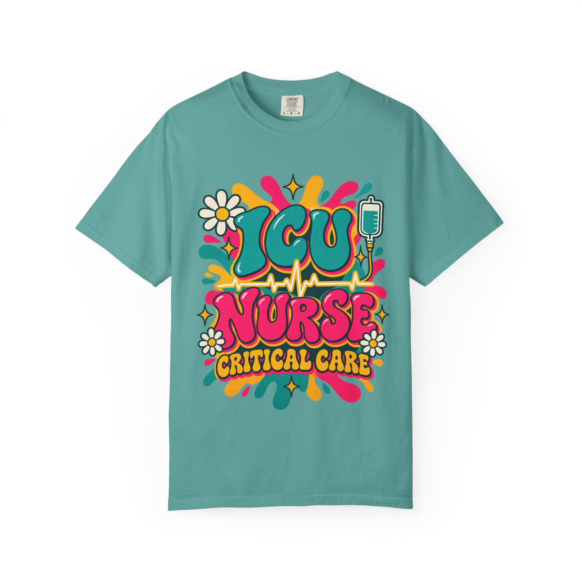 ICU Nurse Critical Care Comfort Colors T-Shirt