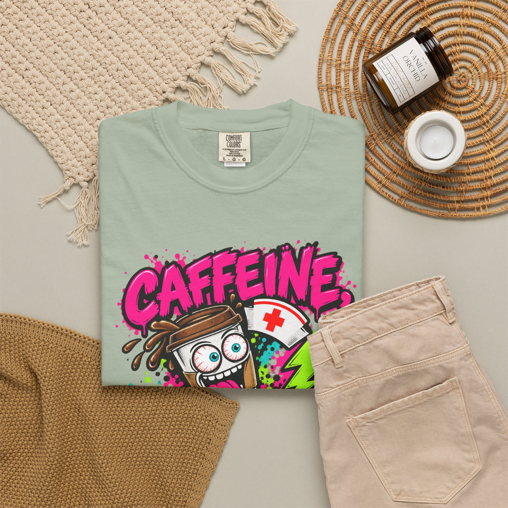 Caffeine Chaos and Questionable Decisions Funny Nurse Comfort Colors T-Shirt