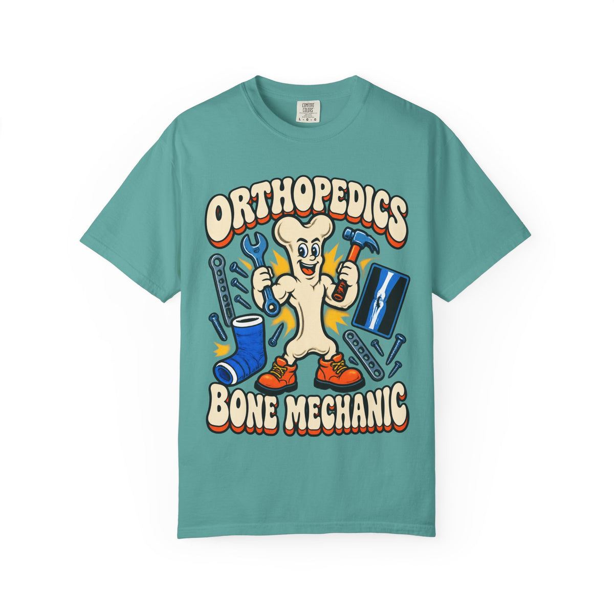 Orthopedics Bone Mechanic Funny Orthopedic Surgeon Comfort Colors T-Shirt