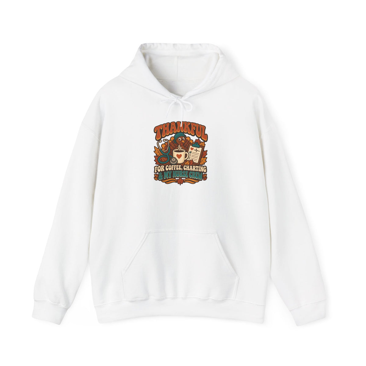 Thankful for Coffee Charting & My Nurse Crew Thanksgiving Nurse Hoodie
