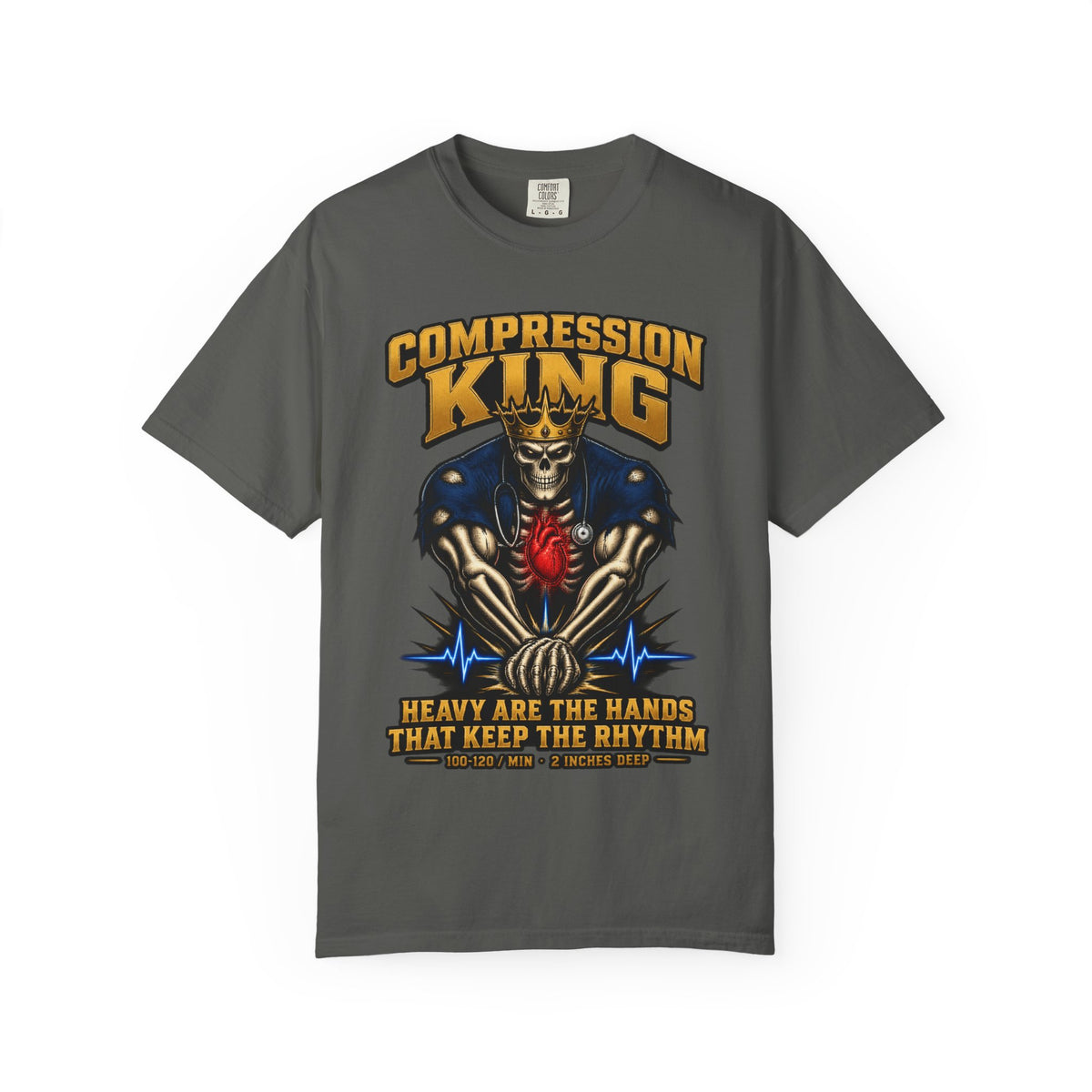 Compression King CPR Skeleton Nurse Comfort Colors T-Shirt