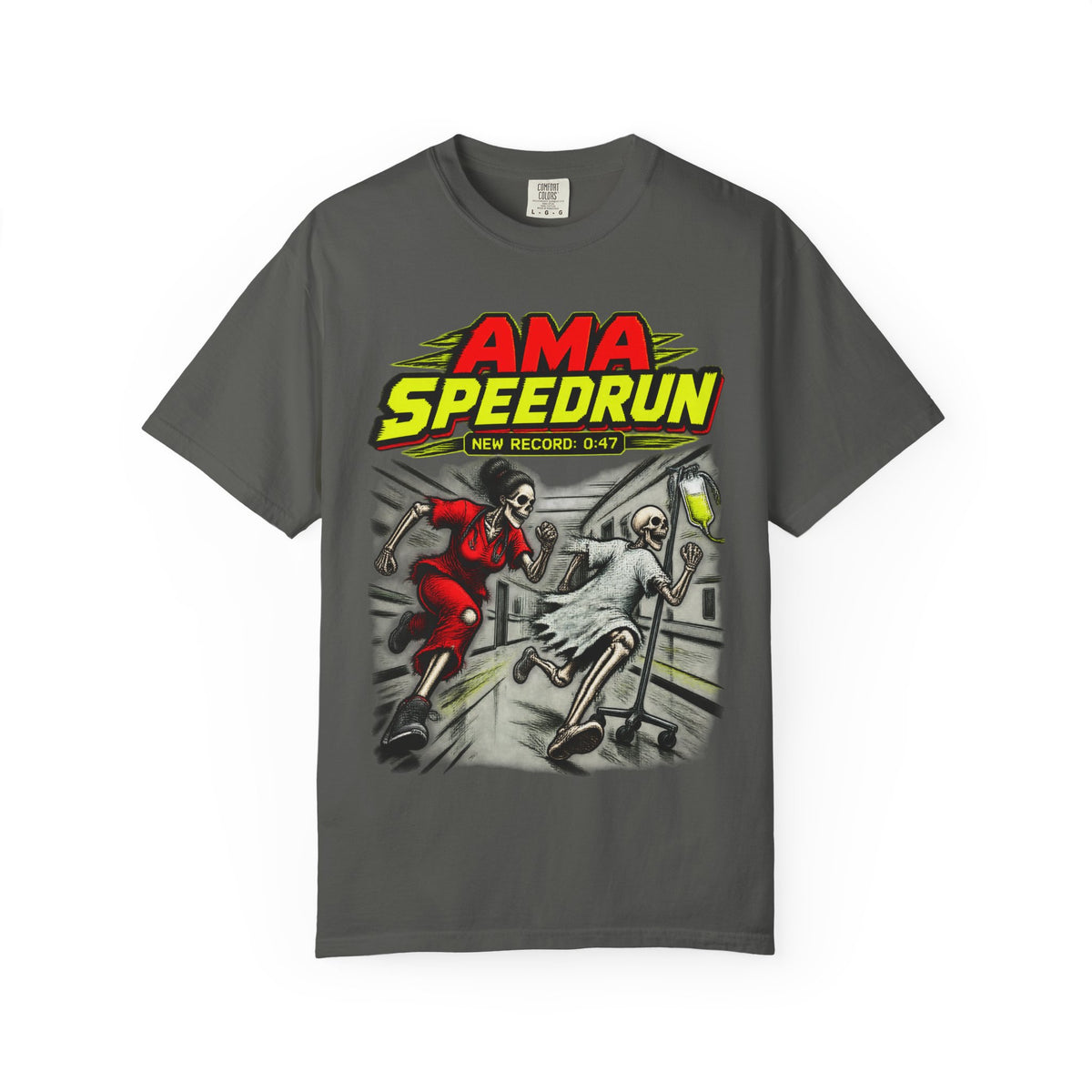 AMA Speedrun Skeleton ER Nurse Funny Emergency Department Comfort Colors T-Shirt