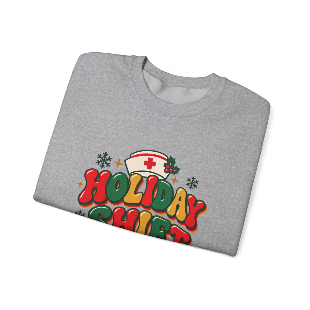 Holiday Shift Nursing Through the Holidays Crewneck Sweatshirt