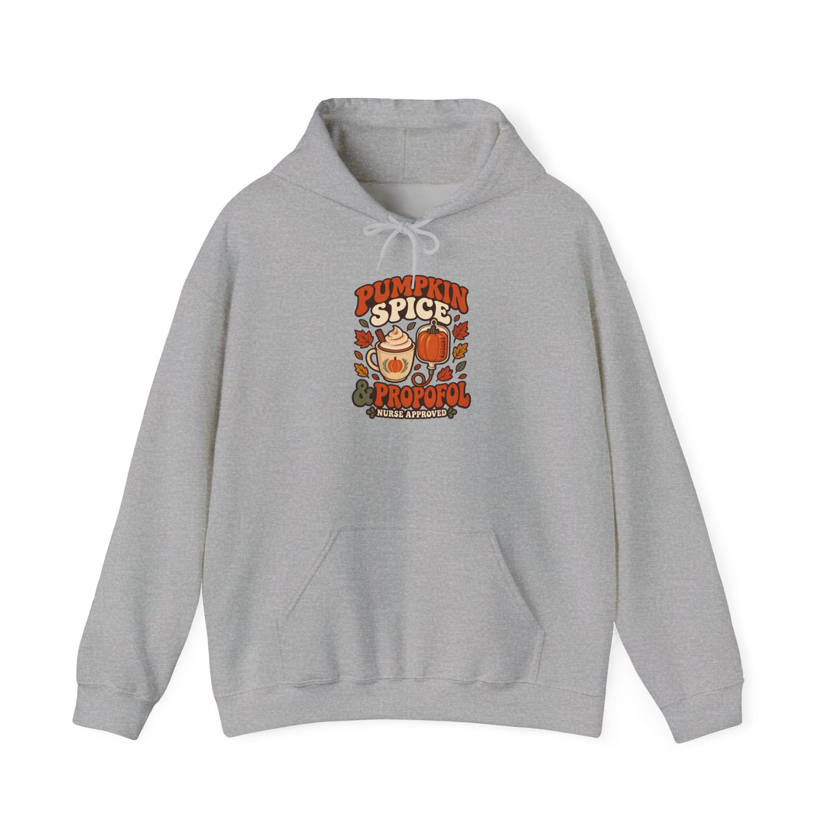 Pumpkin Spice & Propofol Fall Nurse Hoodie