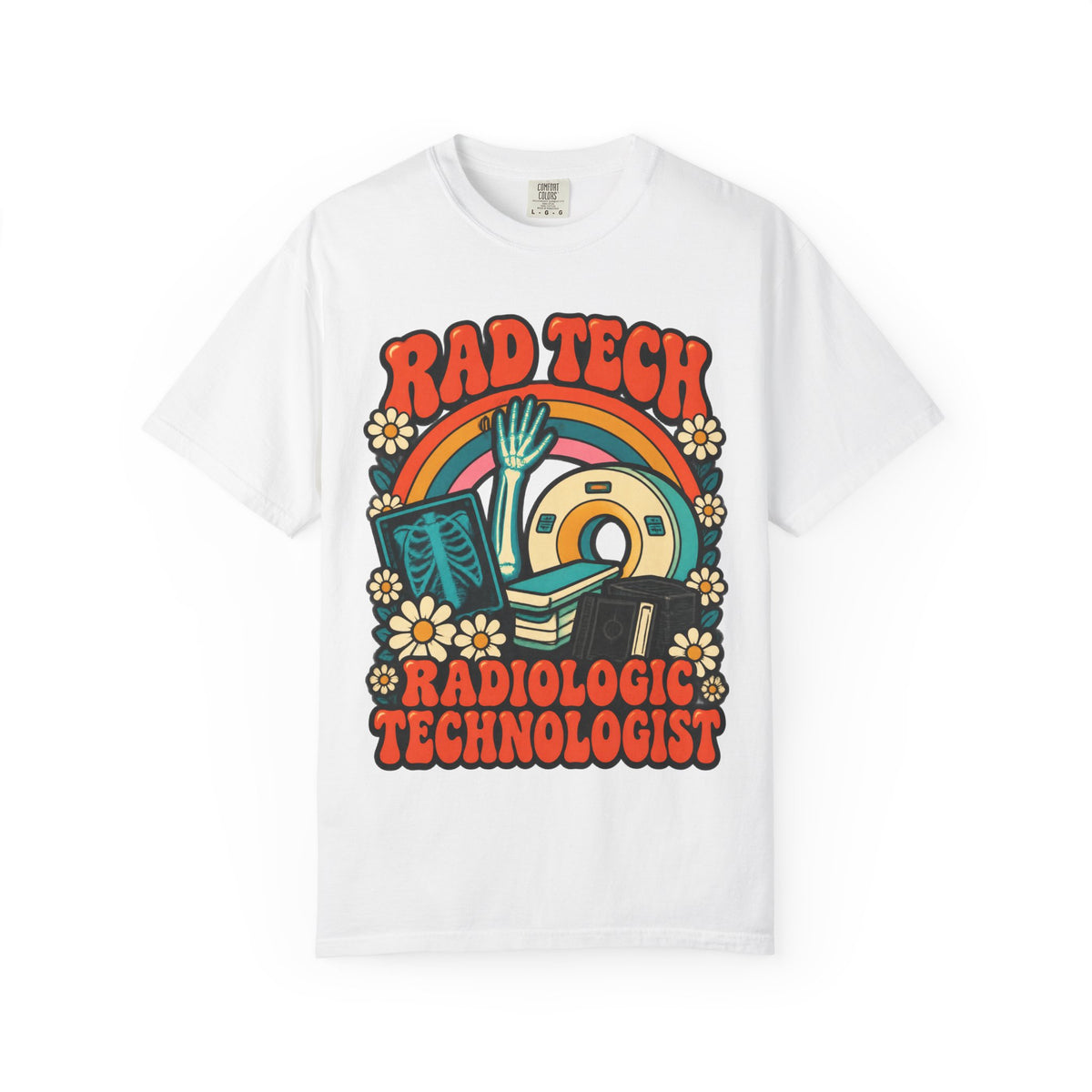 Rad Tech Radiologic Technologist Retro Rainbow Comfort Colors T-Shirt