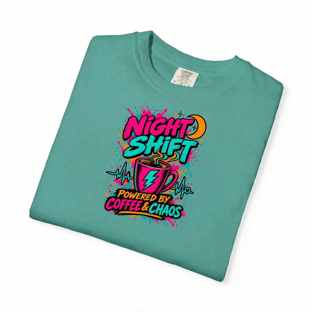 Night Shift Powered by Coffee and Chaos Nurse Comfort Colors T-Shirt folded