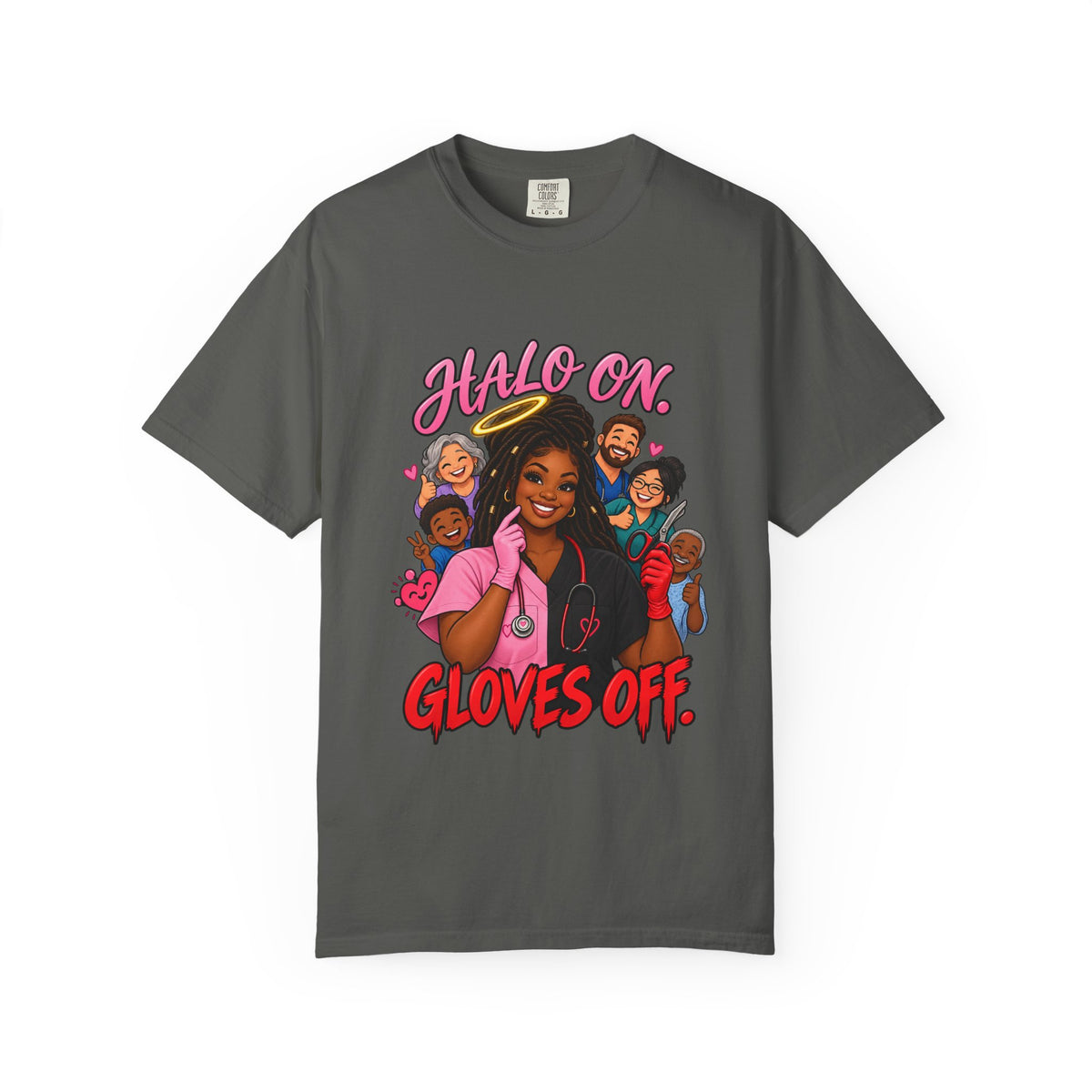 Halo On Gloves Off Nice and Naughty Nurse Comfort Colors T-Shirt