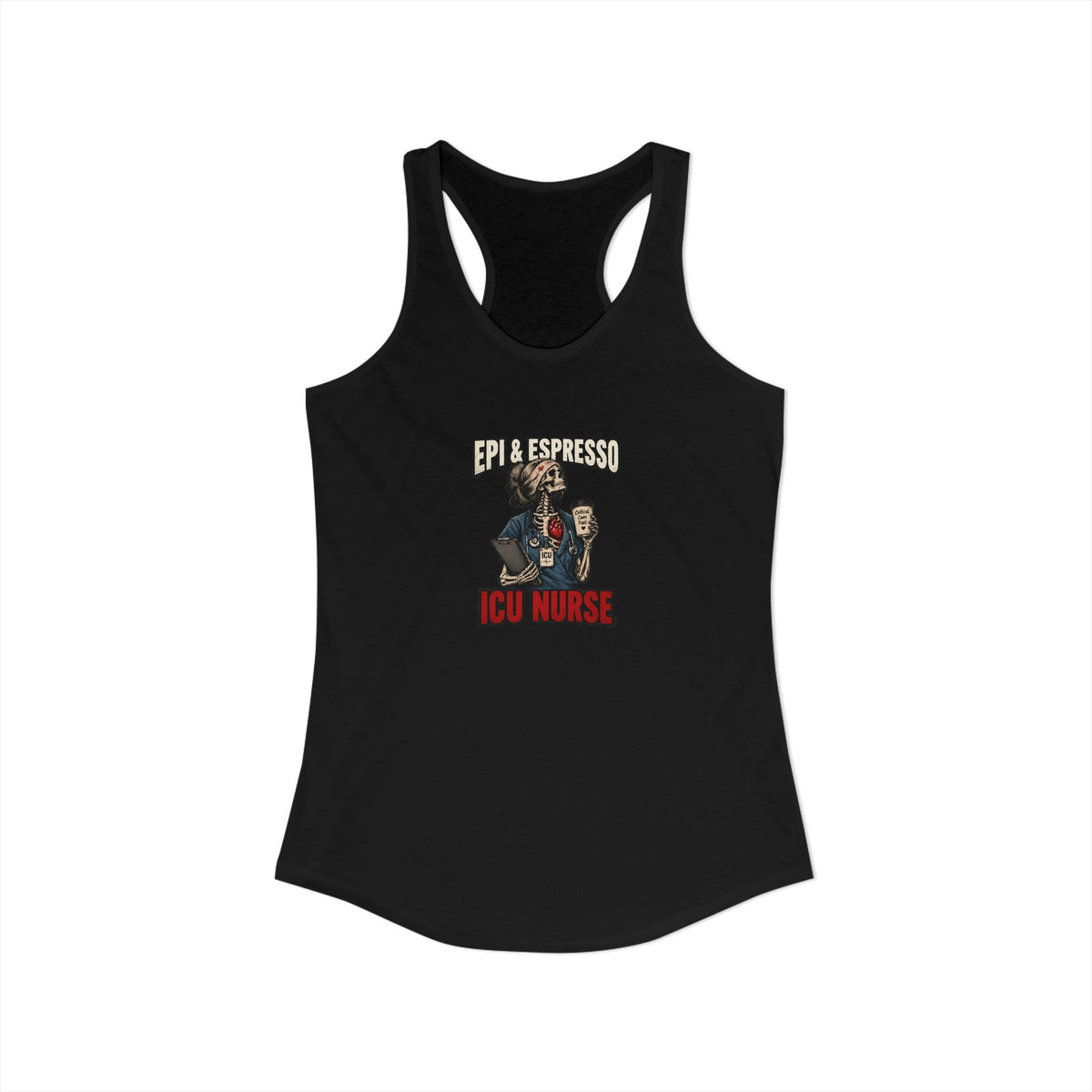 Epi and Espresso Skeleton ICU Nurse Women's Racerback Tank Top