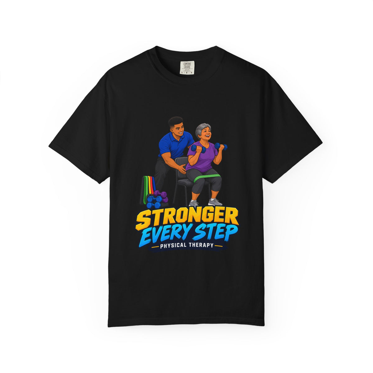 Stronger Every Step Male Physical Therapist Comfort Colors T-Shirt