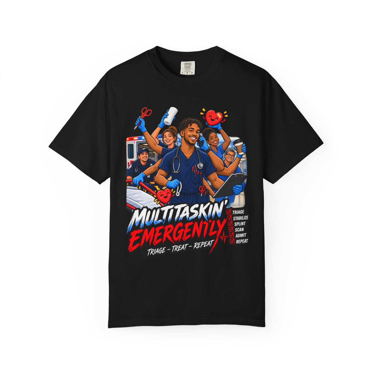Multitaskin' Emergently ER Nurse Tee (Twists)