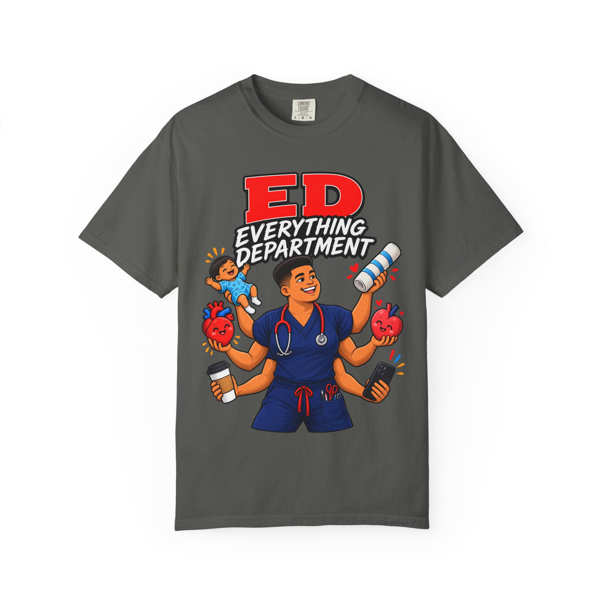 ED Everything Department ER Male Nurse Tee