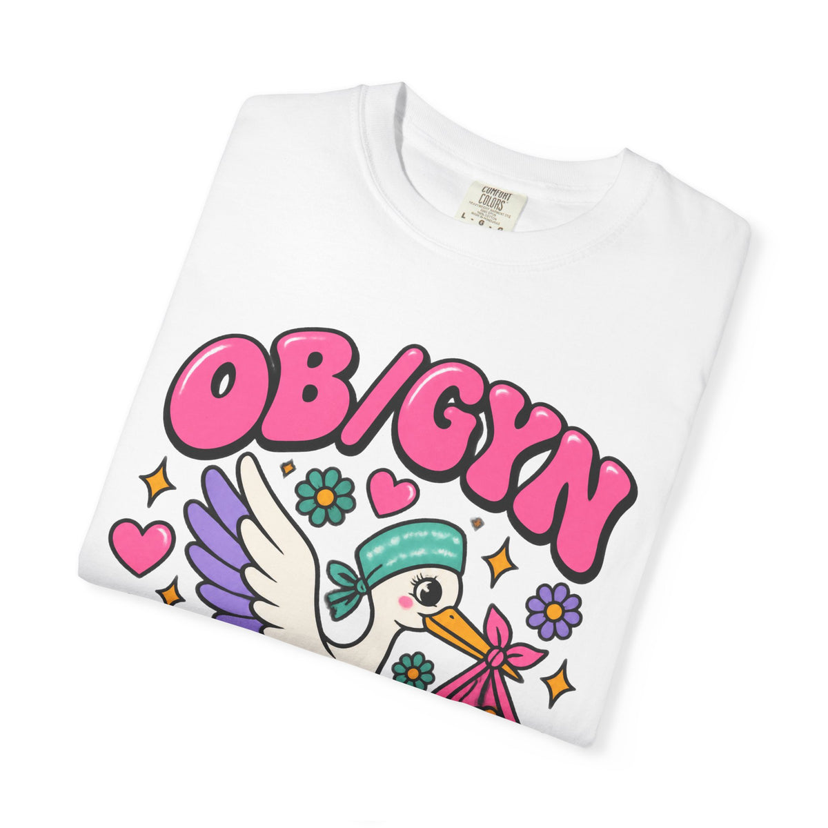 OB/GYN We Deliver Stork Baby Doctor Comfort Colors T-Shirt