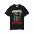 Hold the Pressure Skeleton ICU Nurse Levo Drip Black Comfort Colors T-Shirt