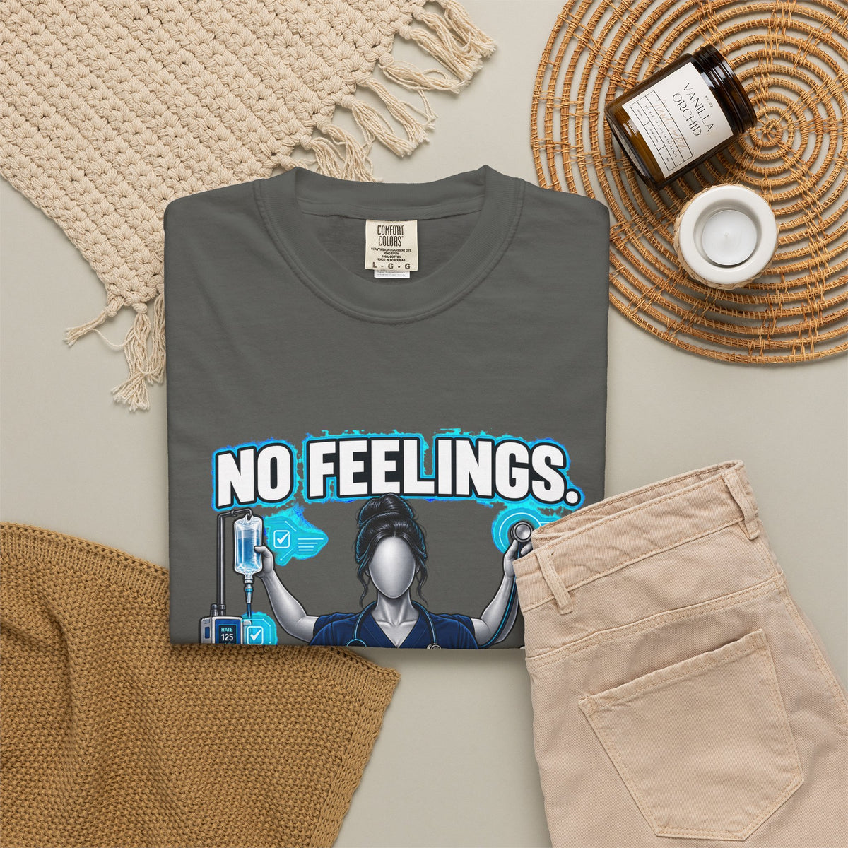 No Feelings Just Vitals Multitasking Nurse Comfort Colors T-Shirt