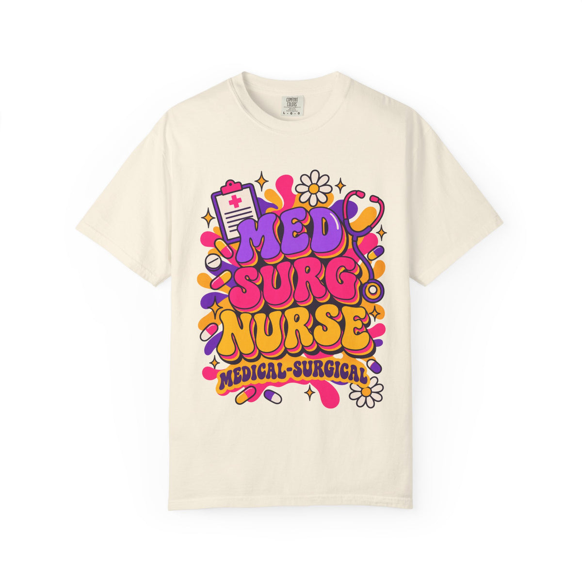 Med Surg Nurse Medical-Surgical Comfort Colors T-Shirt
