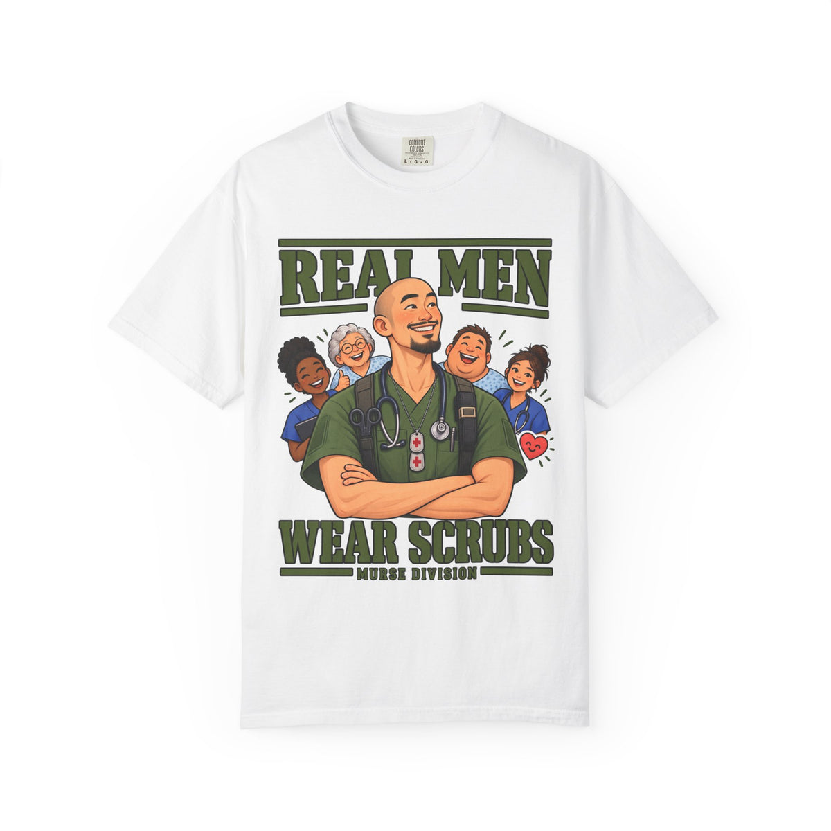 Real Men Wear Scrubs Murse Nurse Comfort Colors T-Shirt