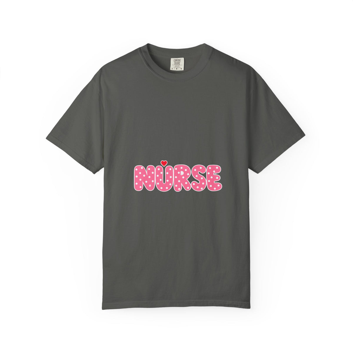 Nurse Pink Polka Dot Letters Comfort Colors T-Shirt
