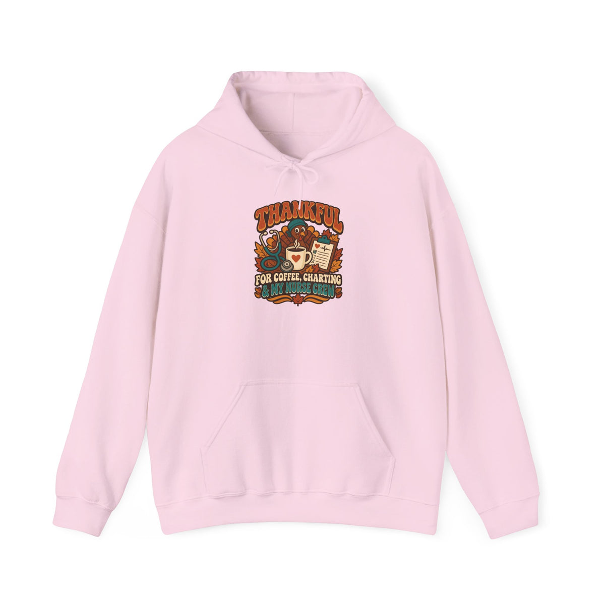 Thankful for Coffee Charting & My Nurse Crew Thanksgiving Nurse Hoodie
