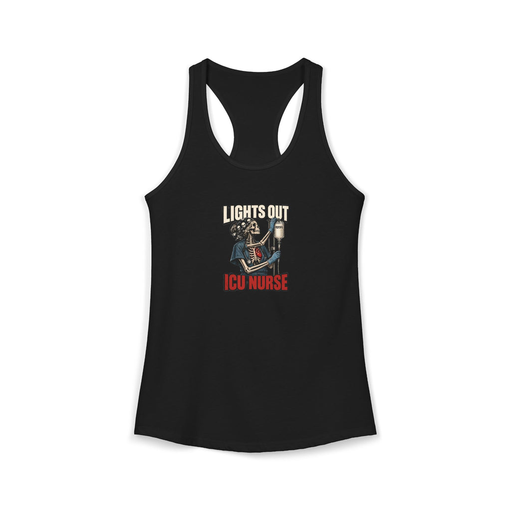 Lights Out Propofol Skeleton ICU Nurse Women's Racerback Tank Top