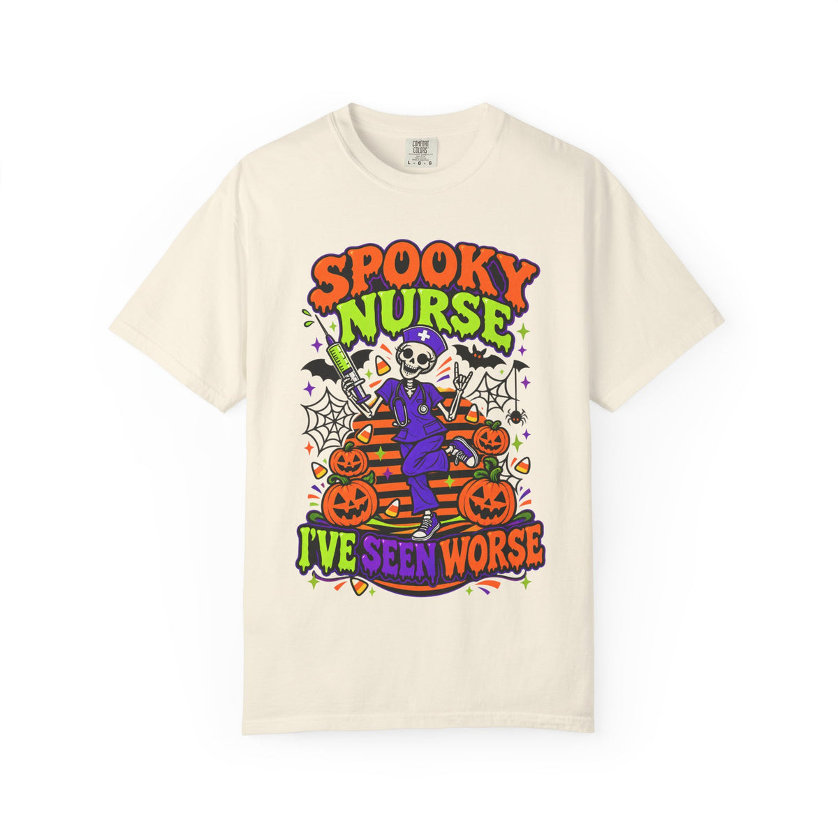 Spooky Nurse I've Seen Worse Skeleton Halloween Comfort Colors T-Shirt
