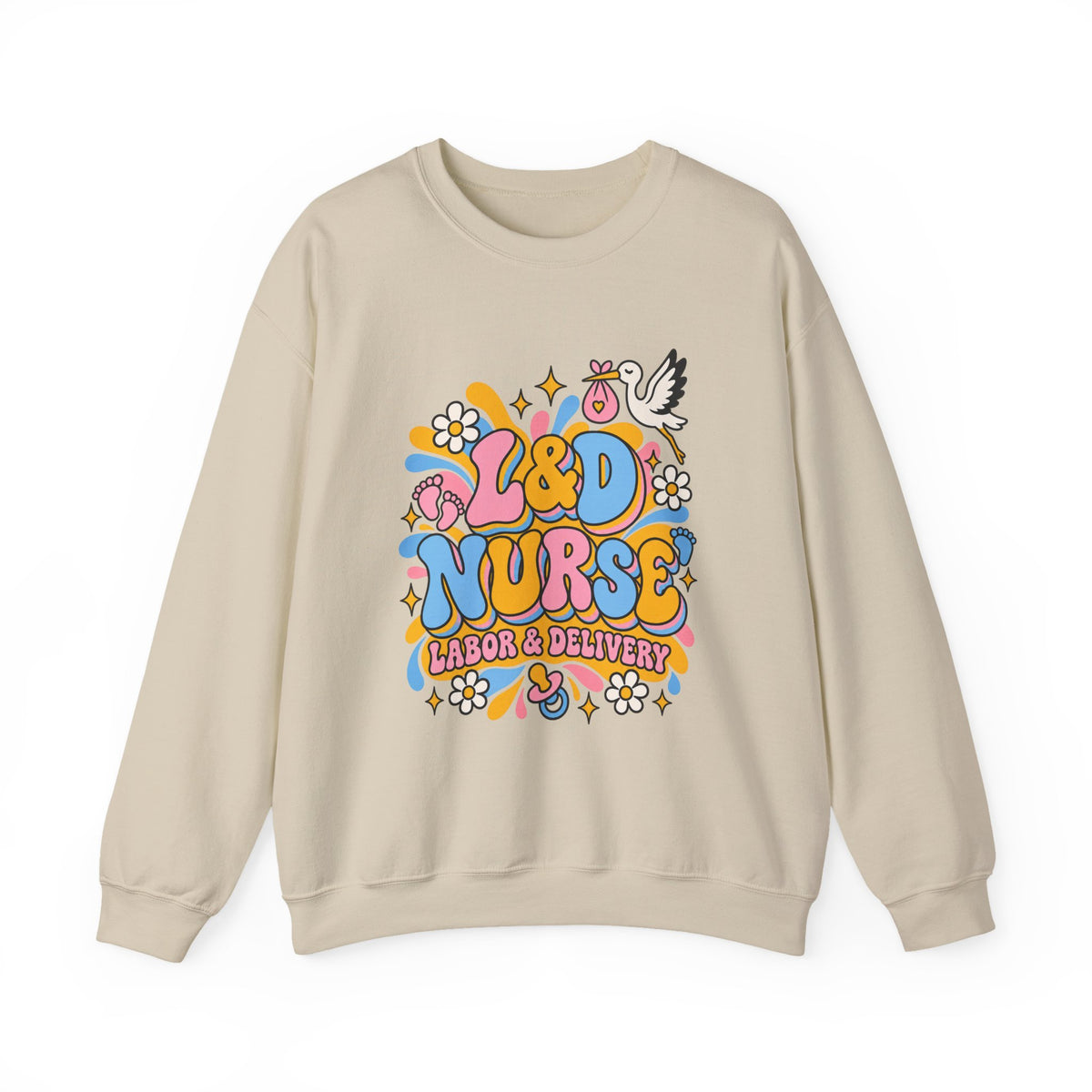 L&D Nurse Labor and Delivery Crewneck Sweatshirt