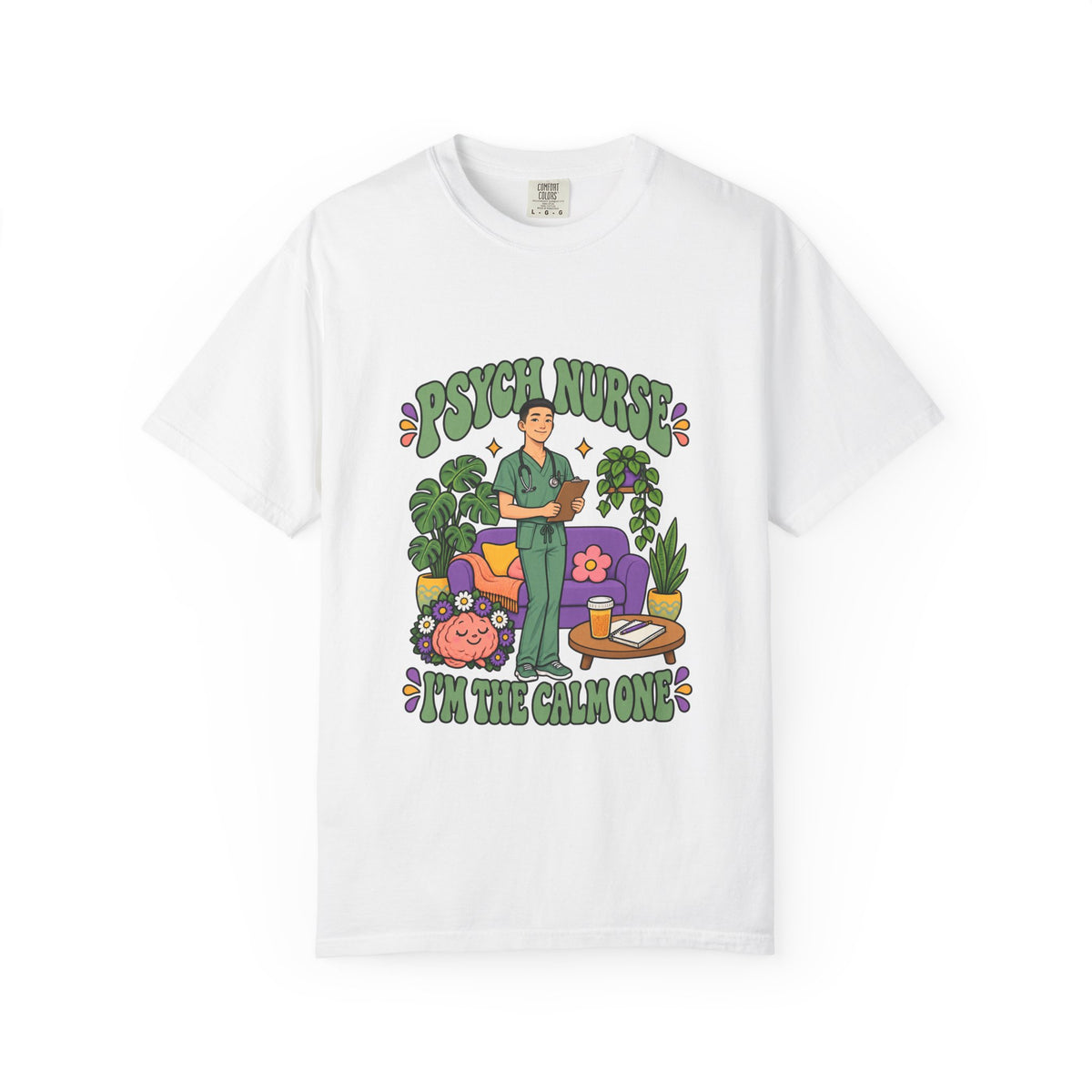 Psych Male Nurse I'm the Calm One Tee