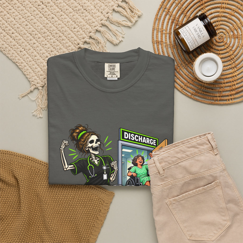4 Shifts 6 Energy Drinks 1 Discharge Skeleton Nurse Comfort Colors T-Shirt