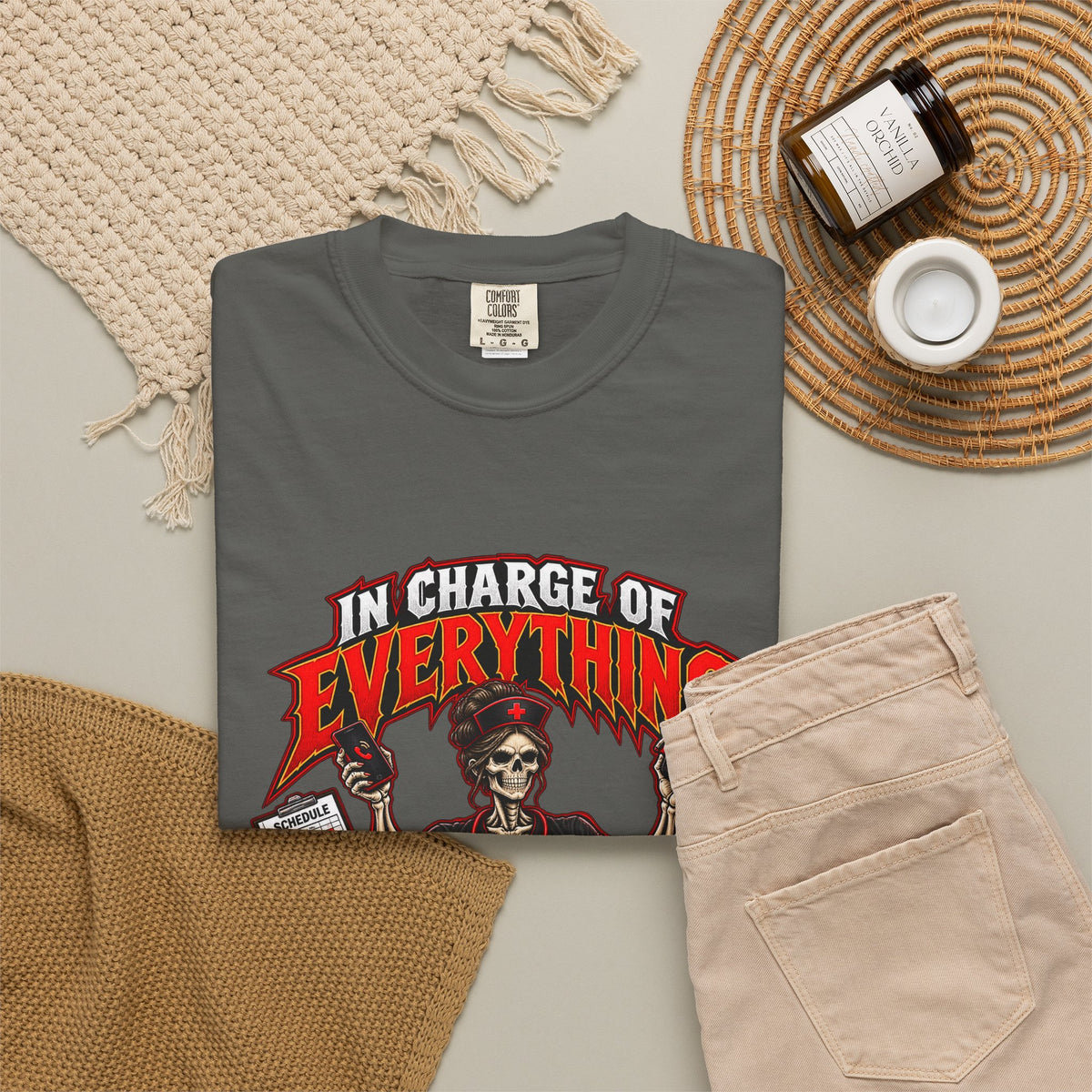 In Charge of Everything Nobody Else Will Do Skeleton Nurse Manager Comfort Colors T-Shirt