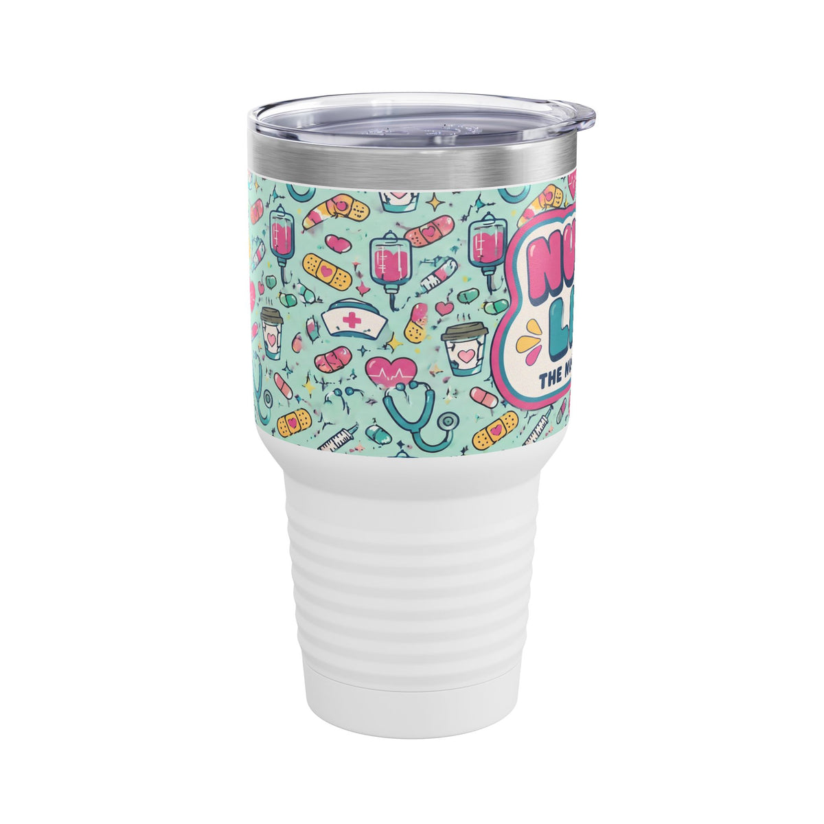 Nurse Life 30oz Tundra Tumbler with Lid