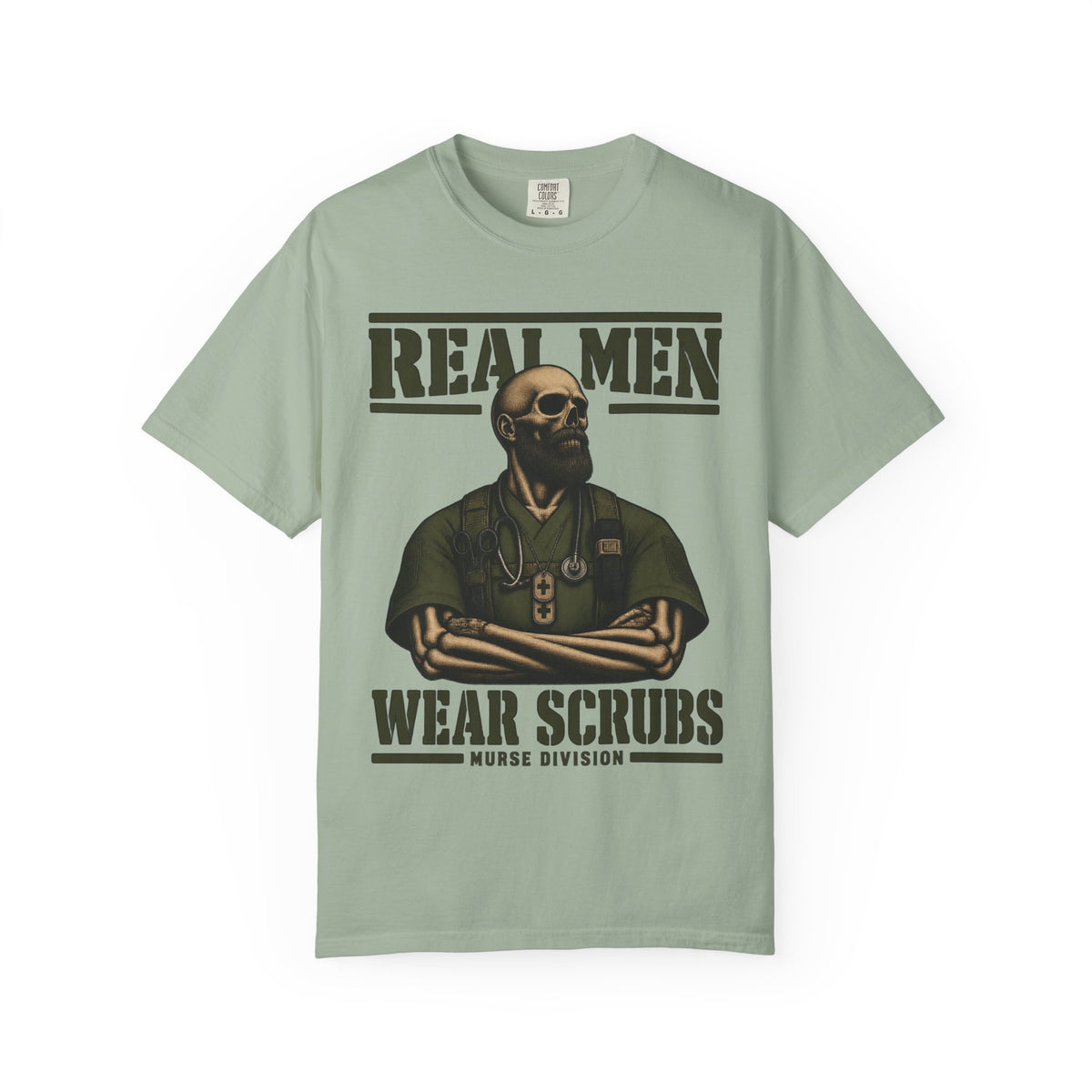 Real Men Wear Scrubs Murse Skeleton Nurse Comfort Colors T-Shirt