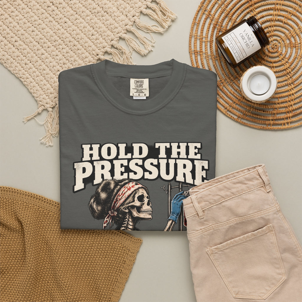 Hold the Pressure Skeleton ICU Nurse Levo Drip Black Comfort Colors T-Shirt