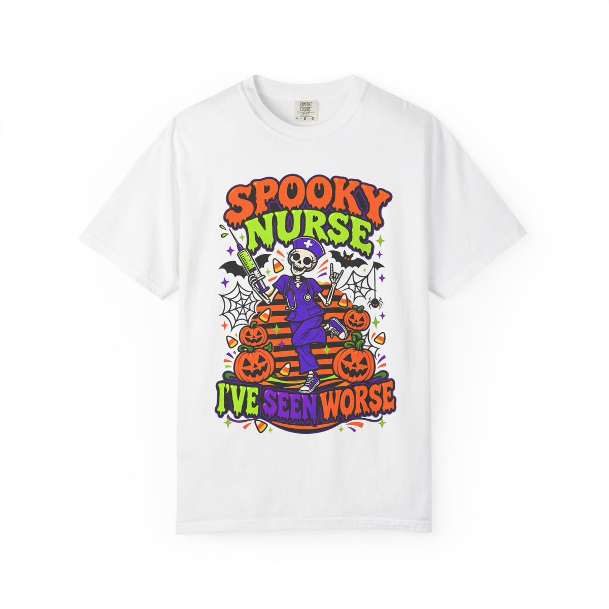 Spooky Nurse I've Seen Worse Skeleton Halloween Comfort Colors T-Shirt