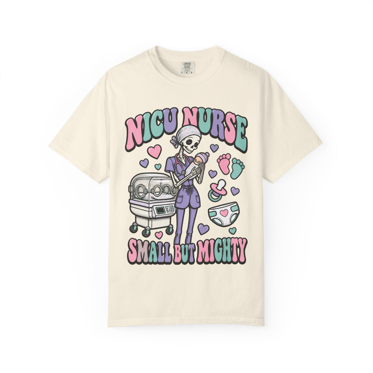 NICU Nurse Small But Mighty Skinny Skeleton Comfort Colors T-Shirt
