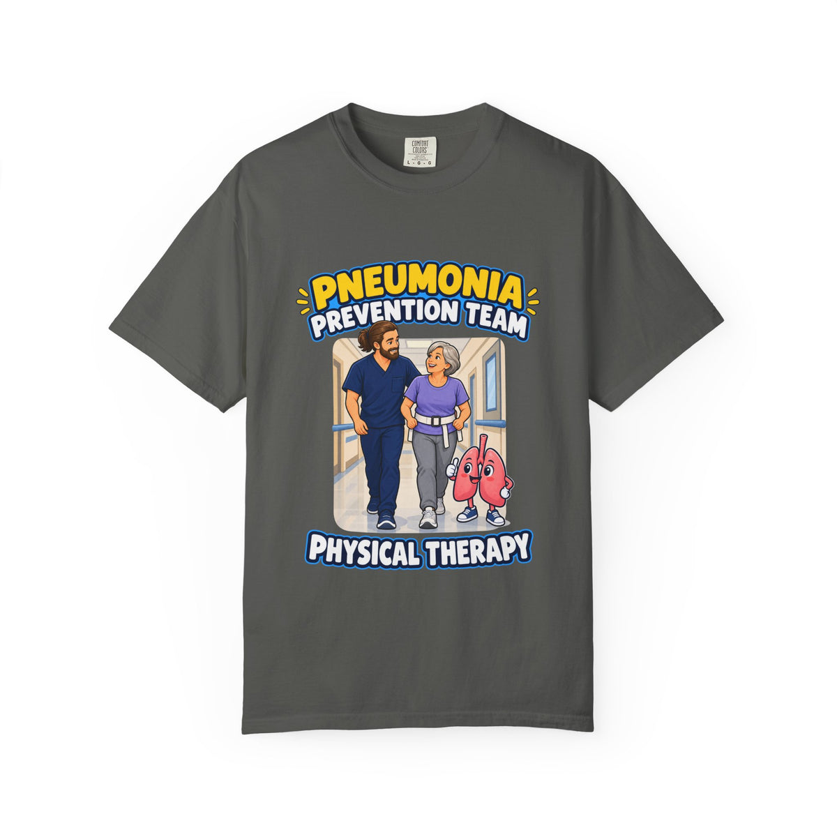 Pneumonia Prevention Team Male Physical Therapist Comfort Colors T-Shirt