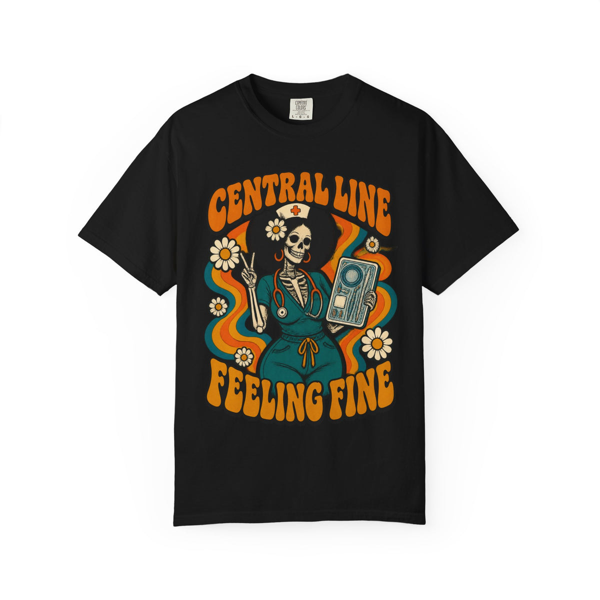 Central Line Feeling Fine Skeleton ICU Nurse Tee
