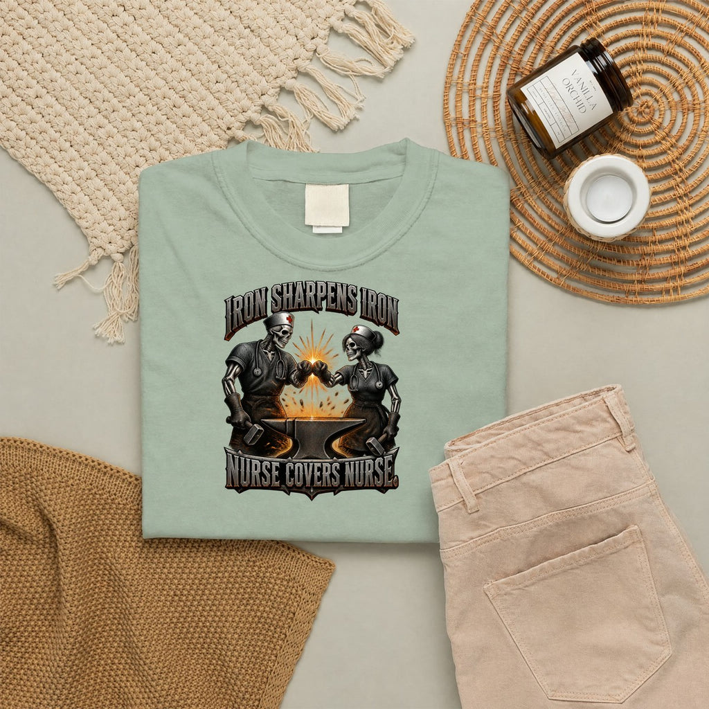 Iron Sharpens Iron Nurse Covers Nurse Skeleton Nurse Comfort Colors T-Shirt folded