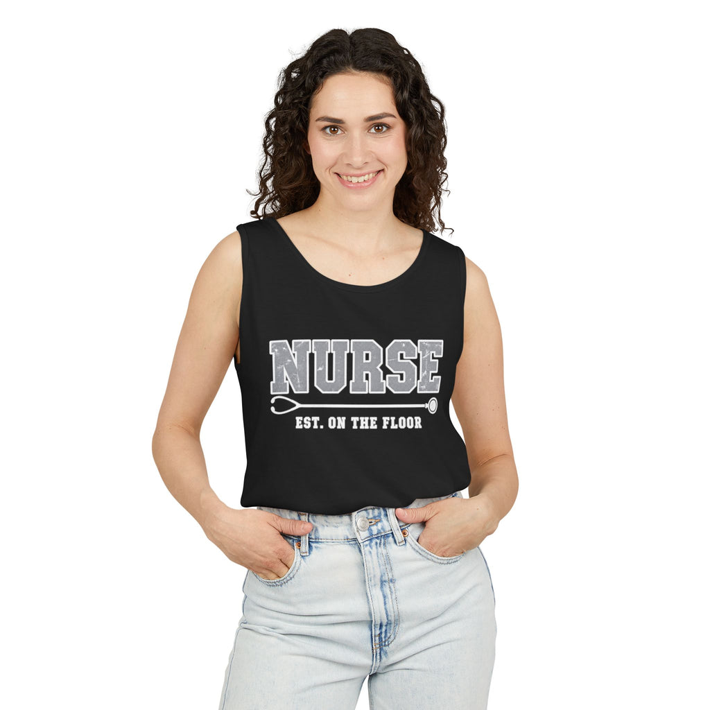 Nurse Varsity Est On the Floor Comfort Colors Tank Top
