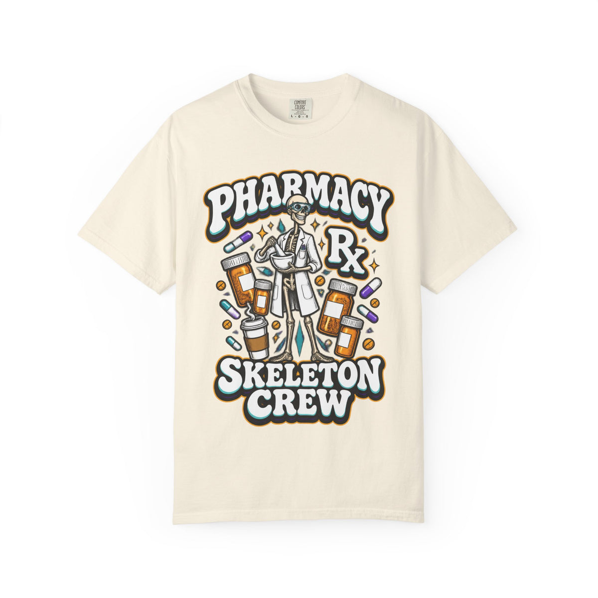 Pharmacy Skeleton Crew Skinny Skeleton Pharmacist Comfort Colors T-Shirt
