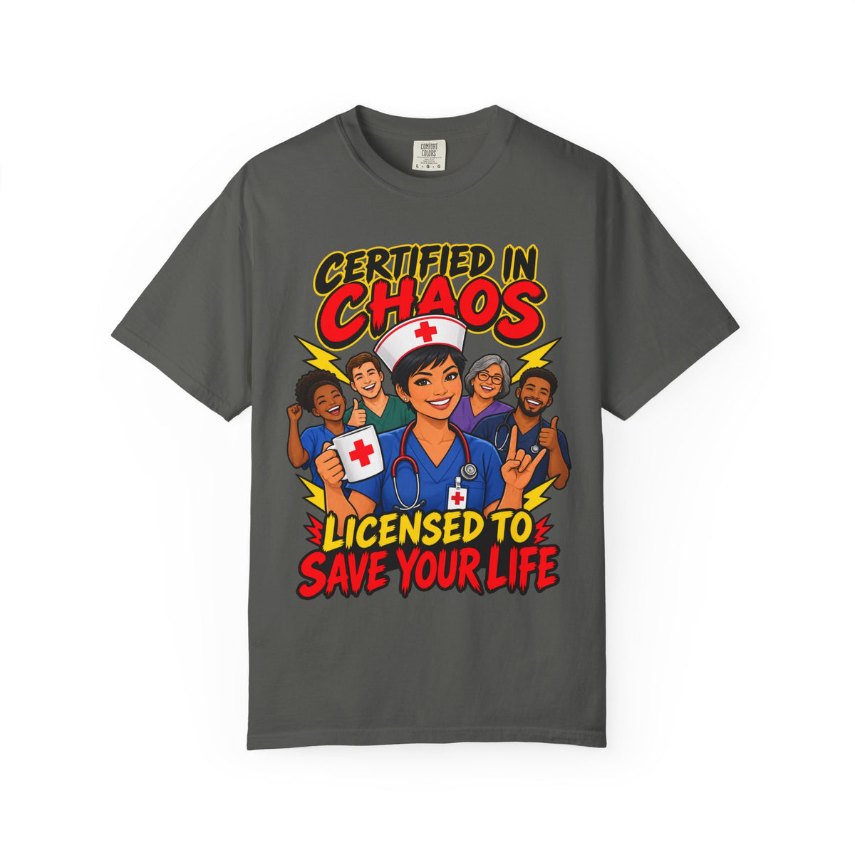 Certified in Chaos Licensed to Save Your Life Funny Women's Nurse Tee