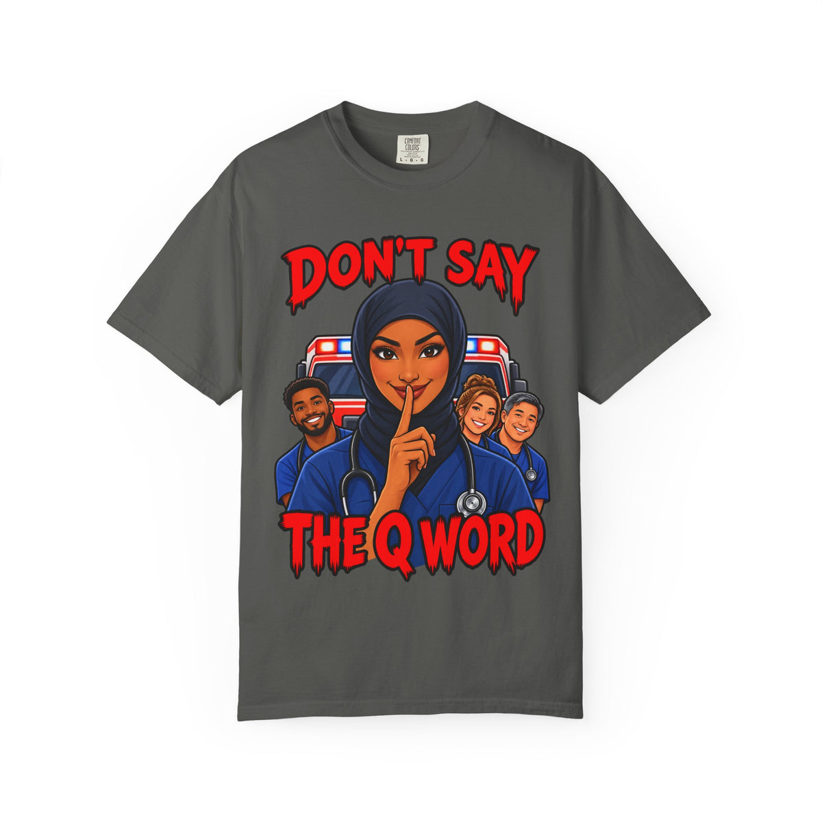 Don't Say the Q Word ER Women's Nurse Tee